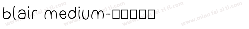 blair medium字体转换